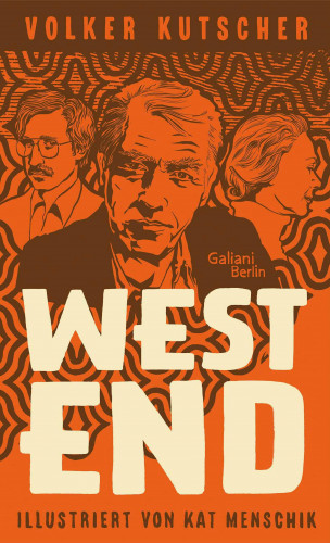 Kat Menschik, Volker Kutscher: Westend