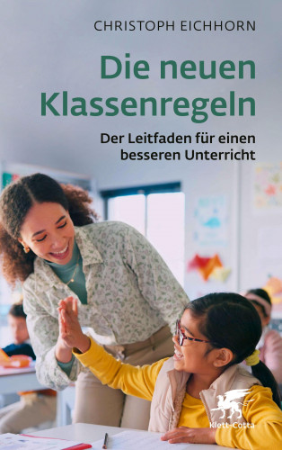 Christoph Eichhorn: Die neuen Klassenregeln