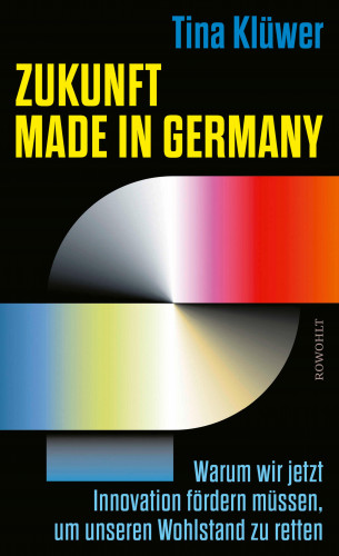 Tina Klüwer: Zukunft made in Germany