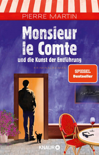 Pierre Martin: Monsieur le Comte und die Kunst der Entführung