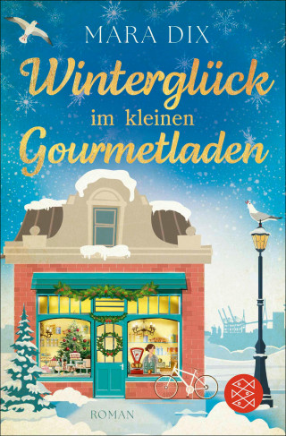 Mara Dix: Winterglück im kleinen Gourmetladen