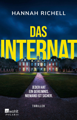Hannah Richell: Das Internat