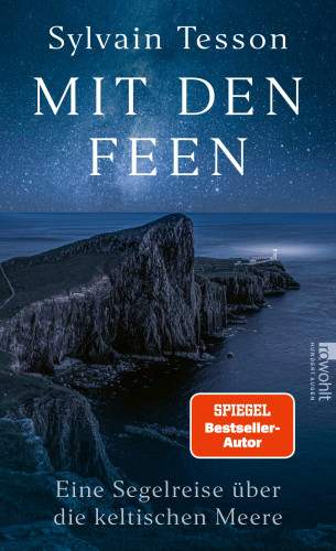 Sylvain Tesson: Mit den Feen