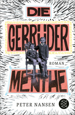 Peter Nansen: Die Gebrüder Menthe