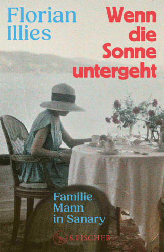 Florian Illies: Wenn die Sonne untergeht