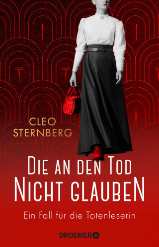 Cleo Sternberg: Die an den Tod nicht glauben