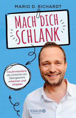 Mario D. Richardt: Mach dich schlank