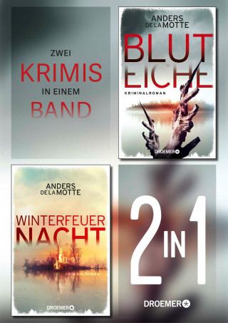 Anders de la Motte: Winterfeuernacht & Bluteiche (2in1)