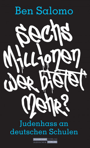 Ben Salomo, Christoph Lemmer: Sechs Millionen, wer bietet mehr?