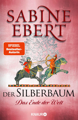 Sabine Ebert: Der Silberbaum. Das Ende der Welt