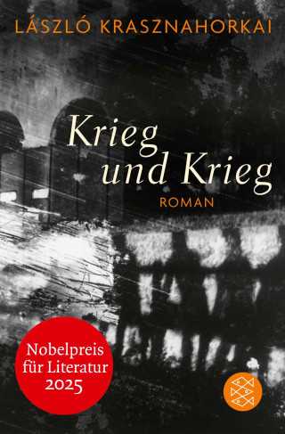 László Krasznahorkai: Krieg und Krieg
