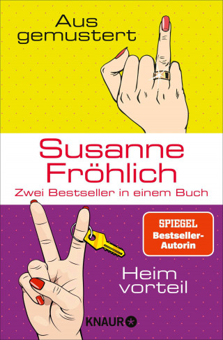 Susanne Fröhlich: Ausgemustert & Heimvorteil
