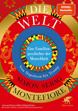 Simon Sebag Montefiore: Die Welt. Eine Familiengeschichte der Menschheit