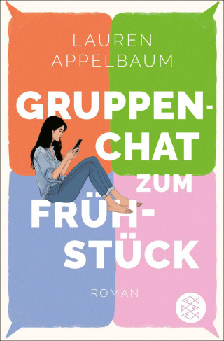 Lauren Appelbaum: Gruppenchat zum Frühstück