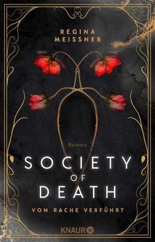 Regina Meissner: Society of Death. Von Rache verführt