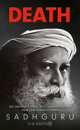 Sadhguru: Death