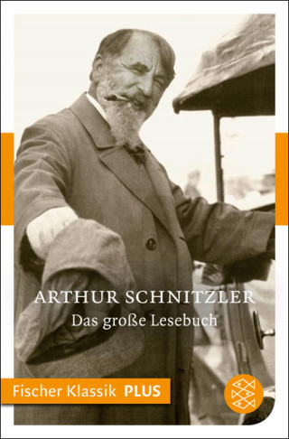 Arthur Schnitzler: Das große Lesebuch
