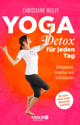 Christiane Wolff: Yoga-Detox für jeden Tag