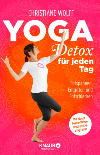 Christiane Wolff: Yoga-Detox für jeden Tag