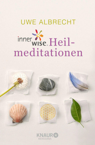 Uwe Albrecht: innerwise-Heilmeditationen