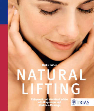 Heike Höfler: Natural Lifting