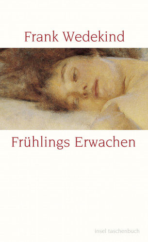 Frank Wedekind: Frühlings Erwachen