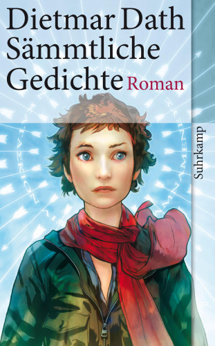 Dietmar Dath: Sämmtliche Gedichte