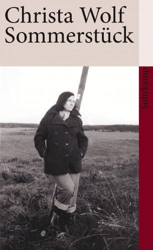 Christa Wolf: Sommerstück