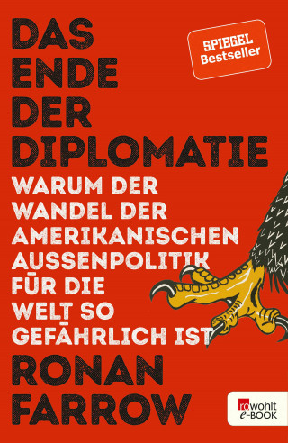 Ronan Farrow: Das Ende der Diplomatie