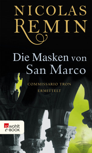 Nicolas Remin: Die Masken von San Marco