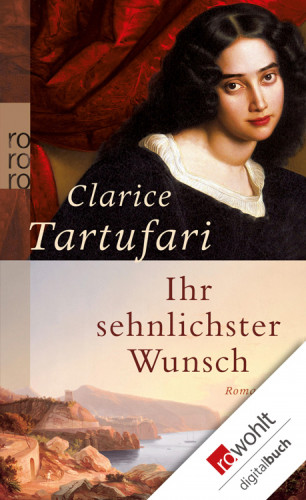 Clarice Tartufari: Ihr sehnlichster Wunsch