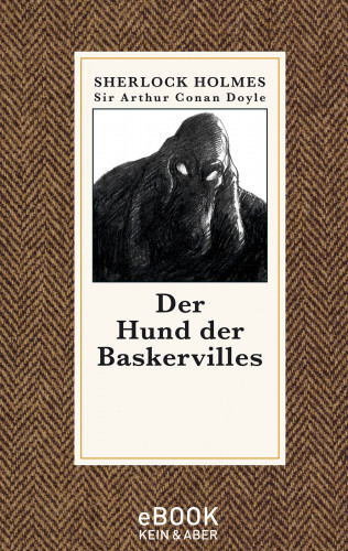 Sir Arthur Conan Doyle: Der Hund der Baskervilles