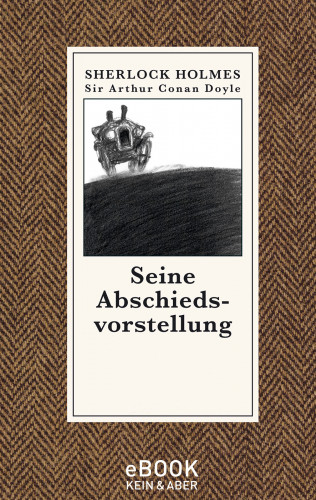 Sir Arthur Conan Doyle: Seine Abschiedsvorstellung