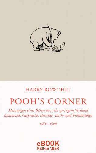 Harry Rowohlt: Pooh's Corner 1989 - 1996
