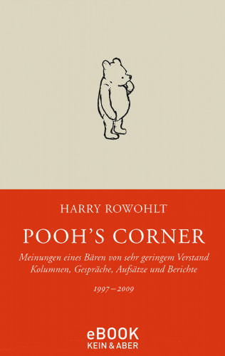 Harry Rowohlt: Pooh's Corner 1997 - 2009