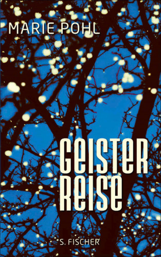 Marie Pohl: Geisterreise