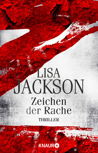 Lisa Jackson: Z Zeichen der Rache