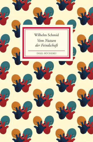 Wilhelm Schmid: Vom Nutzen der Feindschaft