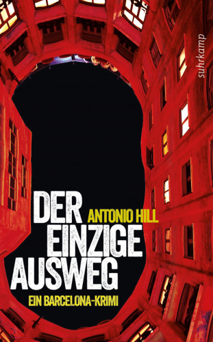 Antonio Hill: Der einzige Ausweg