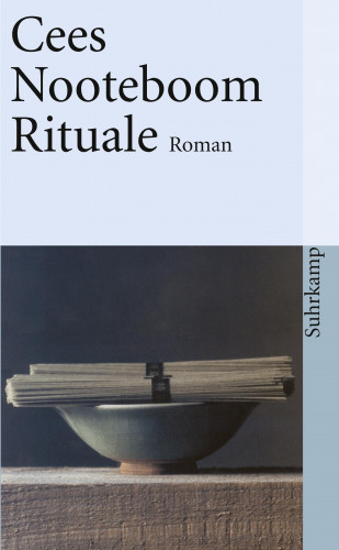 Cees Nooteboom: Rituale