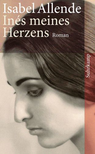 Isabel Allende: Inés meines Herzens