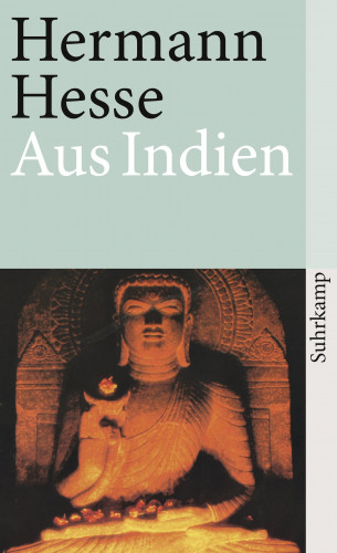 Hermann Hesse: Aus Indien