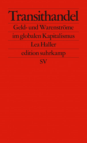 Lea Haller: Transithandel