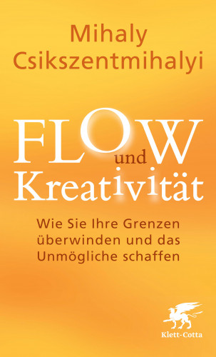 Mihály Csíkszentmihályi: FLOW und Kreativität