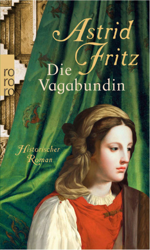 Astrid Fritz: Die Vagabundin