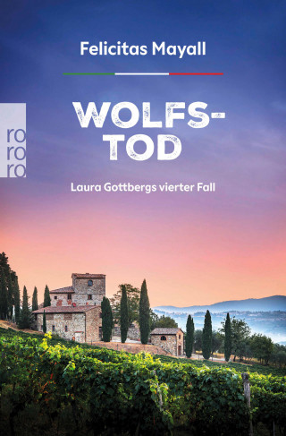 Felicitas Mayall: Wolfstod: Laura Gottbergs vierter Fall