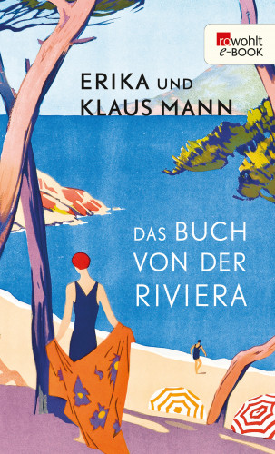 Erika Mann, Klaus Mann: Das Buch von der Riviera