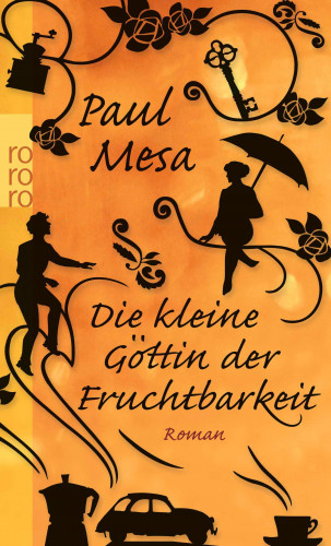 Paul Mesa: Die kleine Göttin der Fruchtbarkeit