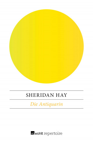Sheridan Hay: Die Antiquarin