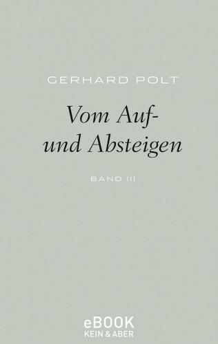 Gerhard Polt: Vom Auf- und Absteigen